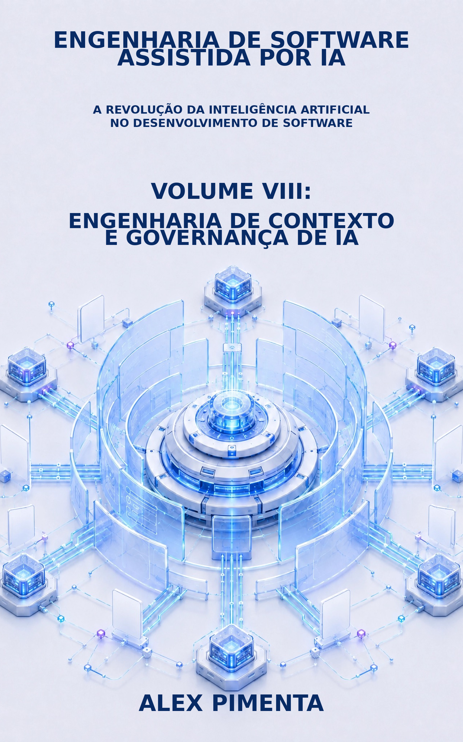 Volume VIII - Liderança e Futuro